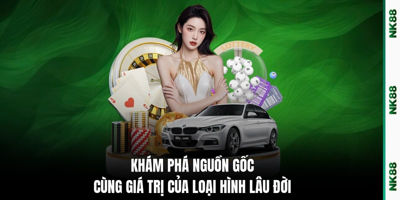 Khám phá nguồn gốc cùng giá trị của loại hình lâu đời